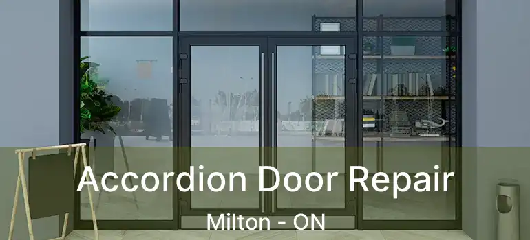  Accordion Door Repair Milton - ON