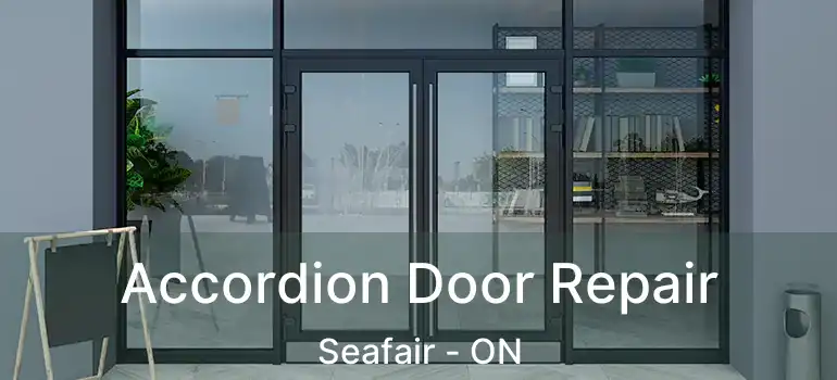  Accordion Door Repair Seafair - ON