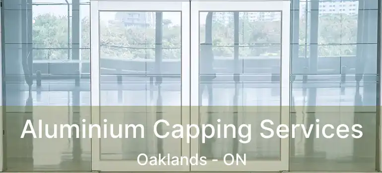  Aluminium Capping Services Oaklands - ON
