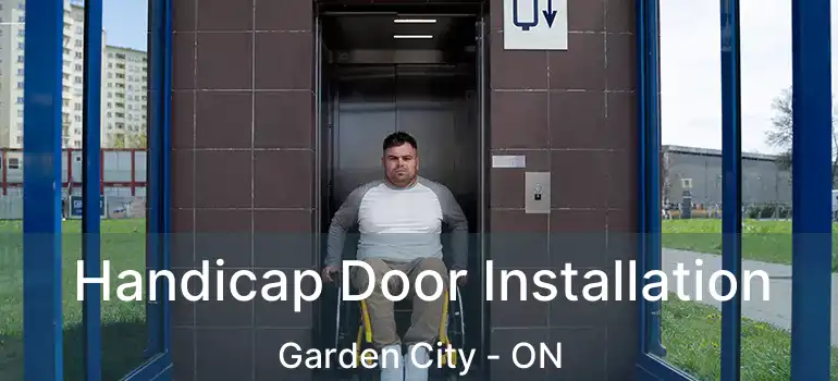 Handicap Door Installation Garden City - ON