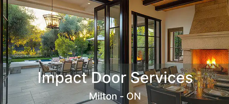  Impact Door Services Milton - ON