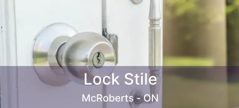  Lock Stile McRoberts - ON