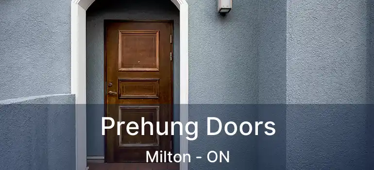  Prehung Doors Milton - ON