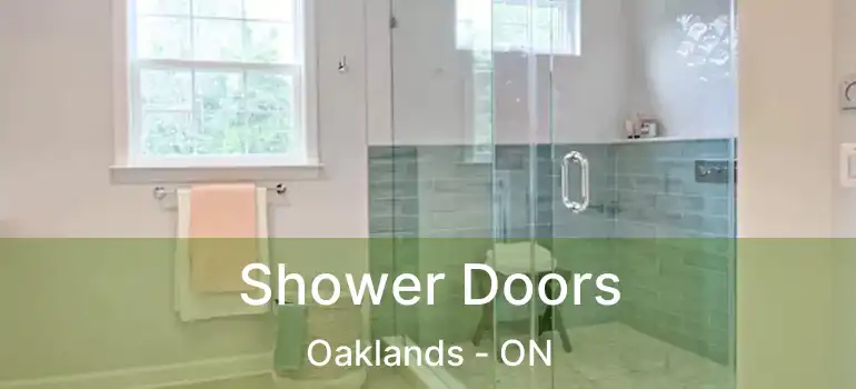  Shower Doors Oaklands - ON