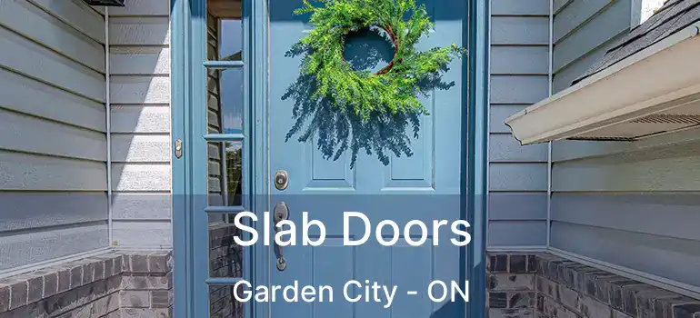  Slab Doors Garden City - ON