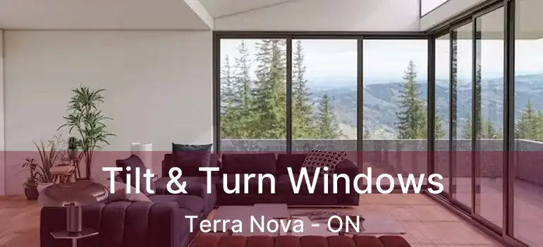  Tilt & Turn Windows Terra Nova - ON